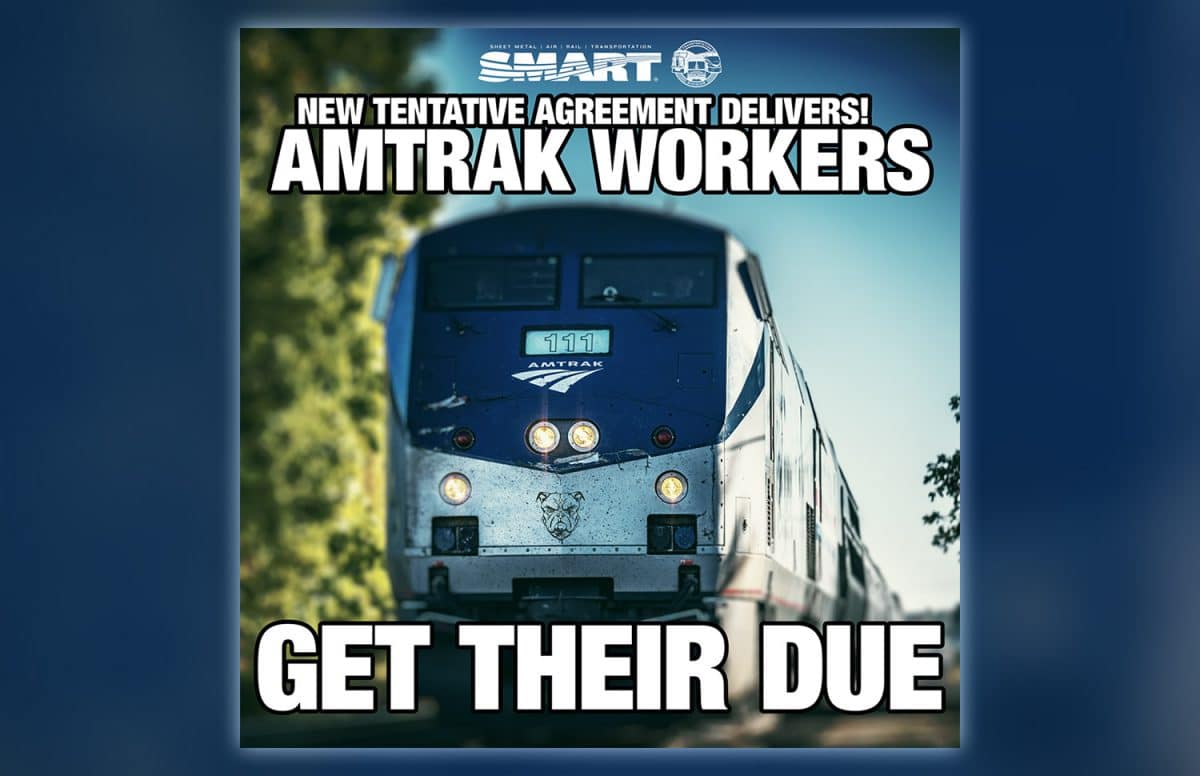 Amtrak general committees announce tentative agreement SMART Union