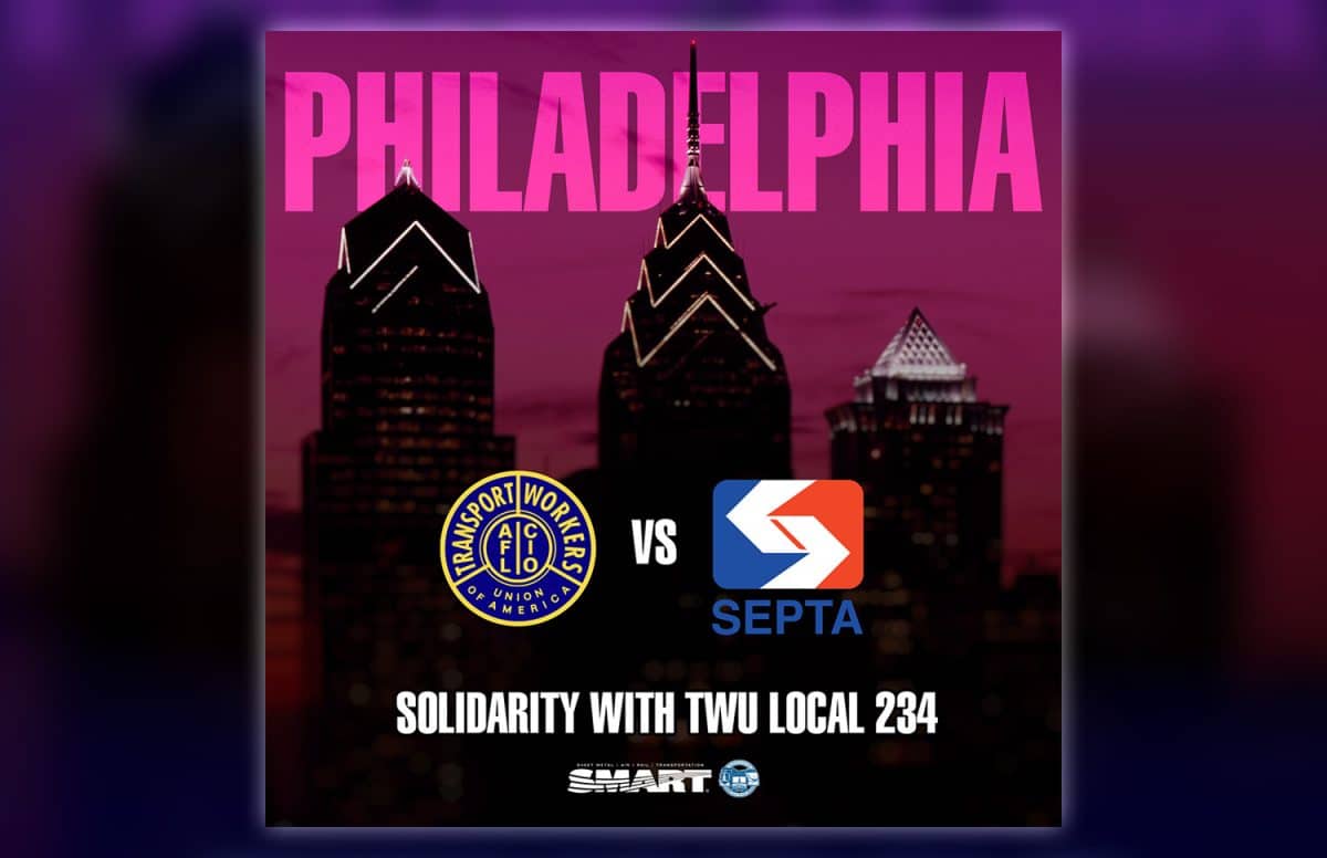 TWU's SEPTA Workers May Strike In Philadelphia On Nov. 7, 2024 - SMART ...