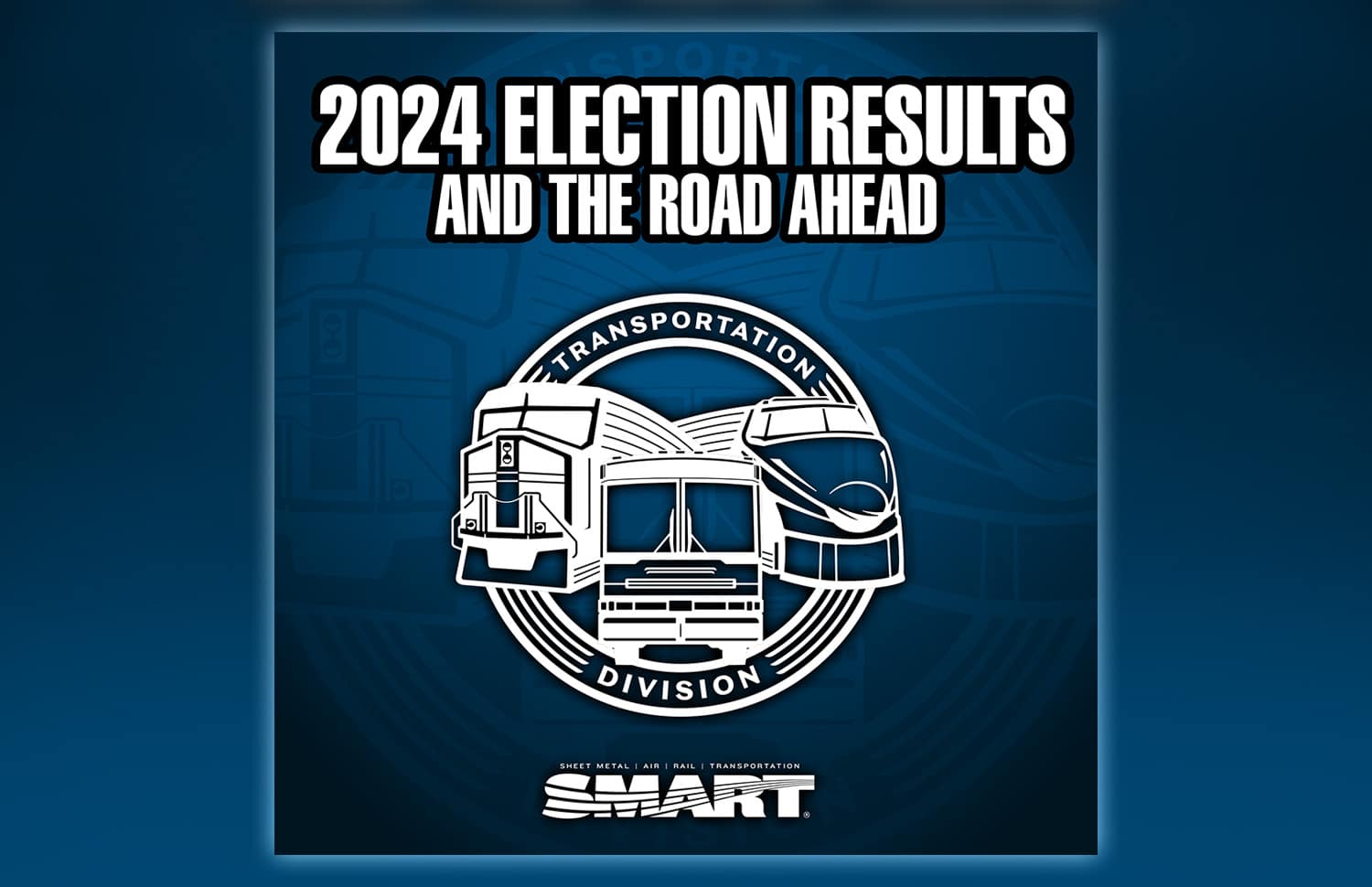 2025 And Beyond The Road Ahead SMART Union